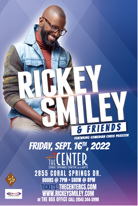 Rickey Smiley and Friends Are Coming to South Florida!!