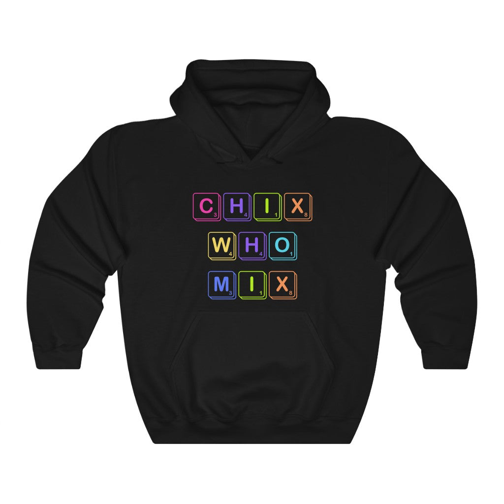 Chix Who Mix Scrabble Letter Heavy Blend™ Hooded Sweatshirt